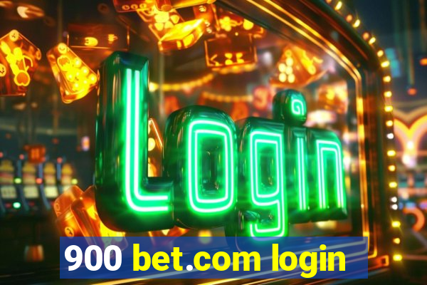 900 bet.com login